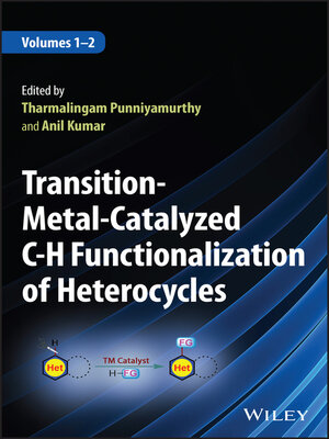 cover image of Transition-Metal-Catalyzed C-H Functionalization of Heterocycles, 2 Volumes